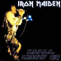 Iron Maiden (UK-1) : N.S.P.C.C. Charity Gig
